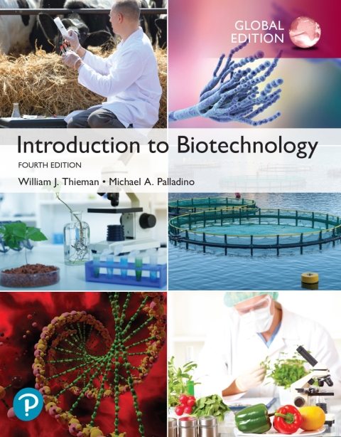 Introduction to Biotechnology, Global Edition
